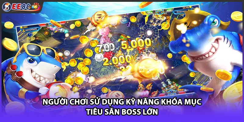 Người chơi sử dụng kỹ năng khóa mục tiêu săn Boss lớn